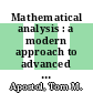 Mathematical analysis : a modern approach to advanced calculus /