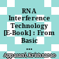 RNA Interference Technology [E-Book] : From Basic Science to Drug Development /