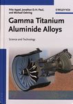 Gamma titanium aluminide alloys :