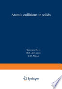 Atomic Collisions in Solids [E-Book] : Volume 1 /