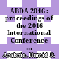 ABDA 2016 : proceedings of the 2016 International Conference on Advances in Big Data Analytics [E-Book] /