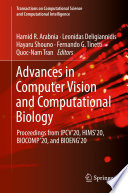 Advances in Computer Vision and Computational Biology [E-Book] : Proceedings from IPCV'20, HIMS'20, BIOCOMP'20, and BIOENG'20 /