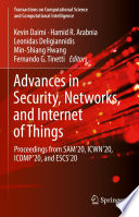 Advances in Security, Networks, and Internet of Things [E-Book] : Proceedings from SAM'20, ICWN'20, ICOMP'20, and ESCS'20 /