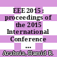 EEE 2015 : proceedings of the 2015 International Conference on E-Learning, E-Business, Enterprise Information Systems, & E-Government [E-Book] /
