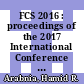FCS 2016 : proceedings of the 2017 International Conference on Foundations of Computer Science [E-Book] /