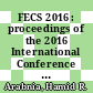FECS 2016 : proceedings of the 2016 International Conference on Frontiers in Education, Computer Science & Computer Engineering [E-Book] /