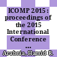 ICOMP 2015 : proceedings of the 2015 International Conference on Internet Computing and Big Data [E-Book] /