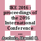 IKE 2016 : proceedings of the 2016 International Conference on Information & Knowledge Engineering [E-Book] /