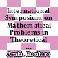International Symposium on Mathematical Problems in Theoretical Physics [E-Book] : January 23–29, 1975, Kyoto University, Kyoto/Japan /