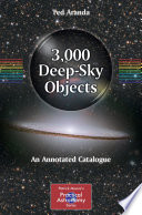 3,000 Deep-Sky Objects [E-Book] : An Annotated Catalogue /