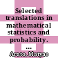 Selected translations in mathematical statistics and probability. 10 /