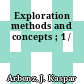 Exploration methods and concepts ; 1 /