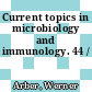 Current topics in microbiology and immunology. 44 /