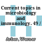 Current topics in microbiology and immunology. 49 /