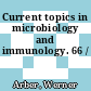 Current topics in microbiology and immunology. 66 /