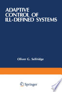 Adaptive Control of Ill-Defined Systems [E-Book] /