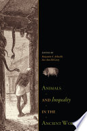 Animals and inequality in the ancient world [E-Book] /