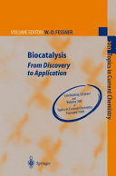 Biocatalysis : from discovery to application /