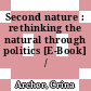 Second nature : rethinking the natural through politics [E-Book] /