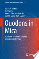 Quodons in Mica [E-Book] : Nonlinear Localized Travelling Excitations in Crystals /