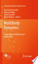 Multibody Dynamics [E-Book] : Computational Methods and Applications /