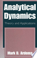 Analytical Dynamics [E-Book] : Theory and Applications /