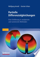 Partielle Differenzialgleichungen [E-Book] : Eine Einführung in analytische und numerische Methoden /