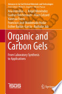 Organic and Carbon Gels [E-Book] : From Laboratory Synthesis to Applications /