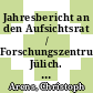 Jahresbericht an den Aufsichtsrat / Forschungszentrum Jülich. 1992 /