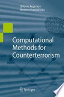 Computational Methods for Counterterrorism [E-Book] /