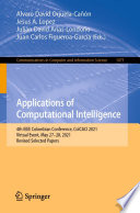 Applications of Computational Intelligence [E-Book] : 4th IEEE Colombian Conference, ColCACI 2021, Virtual Event, May 27-28, 2021, Revised Selected Papers /