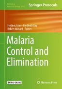 Malaria Control and Elimination [E-Book] /