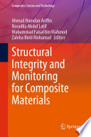 Structural Integrity and Monitoring for Composite Materials [E-Book] /