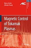 Magnetic control of tokamak plasmas /