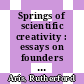 Springs of scientific creativity : essays on founders of modern science [E-Book] /