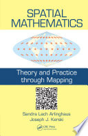 Spatial mathematics : theory and practice through mapping [E-Book] /