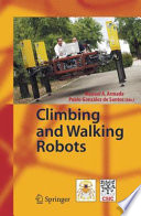 Climbing and Walking Robots [E-Book] : Proceedings of the 7th International Conference CLAWAR 2004 /