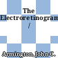 The Electroretinogram /