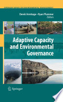 Adaptive Capacity and Environmental Governance [E-Book] /