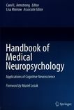 Handbook of medical neuropsychology : applications of cognitive neuroscience /