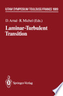 Laminar-Turbulent Transition [E-Book] : IUTAM Symposium Toulouse/France September 11–15, 1989 /