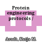 Protein engineering protocols /