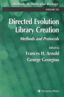 Directed evolution library creation: methods and protocols /