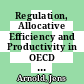 Regulation, Allocative Efficiency and Productivity in OECD Countries [E-Book]: Industry and Firm-Level Evidence /