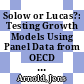 Solow or Lucas?: Testing Growth Models Using Panel Data from OECD Countries [E-Book] /