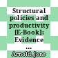 Structural policies and productivity [E-Book]: Evidence from Portuguese firms /