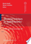 Simulation Techniques for Applied Dynamics [E-Book] /