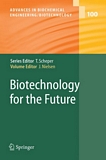 Biotechnology for the future [E-Book] /