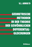Geometrische Methoden in der Theorie der gewöhnlichen Differentialgleichungen /