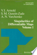 Singularities of differentiable maps. 1 : classification of critical points, caustics and wave fronts /